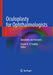 Oculoplasty for Ophthalmologists: Questions and Answers by Essam A. El Toukhy
