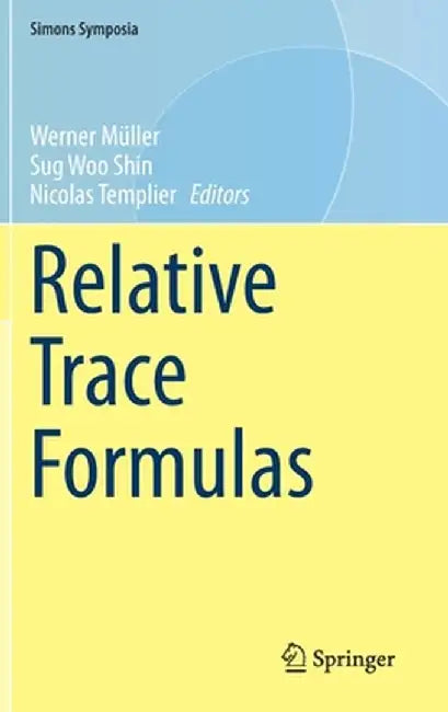 Relative Trace Formulas by Werner Müller