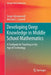 Developing Deep Knowledge in Middle School Mathematics: A Textbook for Teaching in the Age of Technology by Sergei Abramovich