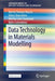 Data Technology in Materials Modelling by Martin Thomas Horsch