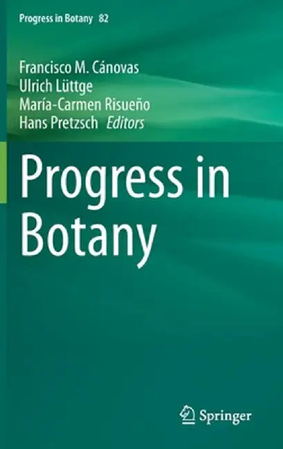 Progress in Botany Vol. 82 by Francisco M. Cánovas