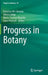 Progress in Botany Vol. 82 by Francisco M. Cánovas