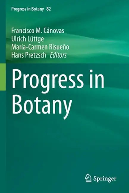 Progress in Botany Vol. 82 by Francisco M. Cánovas