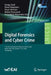 Digital Forensics and Cyber Crime: 11th Eai International Conference, Icdf2c 2020, Boston, Ma, Usa, October 15-16, 2020, Proceedings by Sanjay Goel