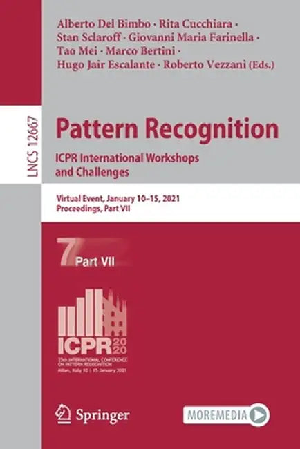 Pattern Recognition. Icpr International Workshops and Challenges: Virtual Event, January 10-15, 2021, Proceedings, Part VII by Alberto del Bimbo
