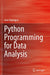Python Programming for Data Analysis by Unpingco, José