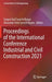 Proceedings of the International Conference Industrial and Civil Construction 2021 by Sergey Vasil'yevich Klyuev