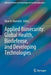Applied Biosecurity: Global Health Biodefense and Developing Technologies by Burnette