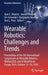 Wearable Robotics: Challenges and Trends: Proceedings of the 5th International Symposium on Wearable Robotics, Werob2020, and of Wearracon Europe 2020 by Juan C. Moreno