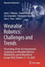 Wearable Robotics: Challenges and Trends: Proceedings of the 5th International Symposium on Wearable Robotics, Werob2020, and of Wearracon Europe 2020 by Juan C. Moreno