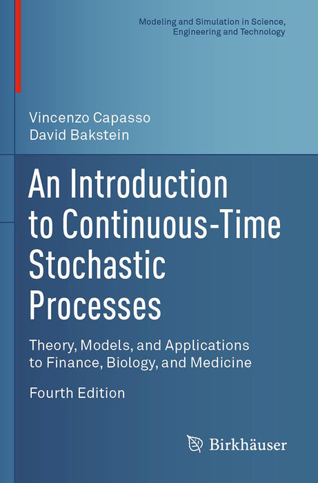 An Introduction to Continuous-Time Stochastic Processes by Vincenzo Capasso