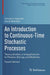 An Introduction to Continuous-Time Stochastic Processes by Vincenzo Capasso