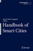 Handbook of Smart Cities by Juan Carlos Augusto