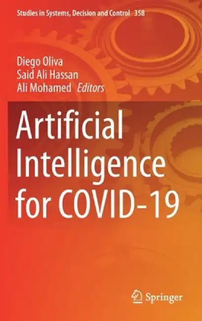 Artificial Intelligence for Covid-19 by Diego Oliva
