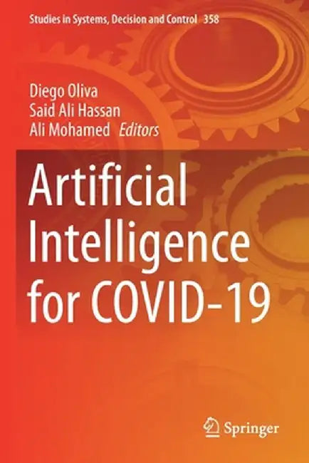 Artificial Intelligence for Covid-19 by Diego Oliva
