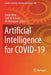 Artificial Intelligence for Covid-19 by Diego Oliva