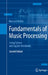 Fundamentals of Music Processing: Using Python and Jupyter Notebooks by Meinard Müller