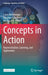 Concepts in Action: Representation, Learning, and Application by Lucas Bechberger