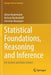 Statistical Foundations Reasoning And Inference: For Science And Data Science by Kauermann, Göran