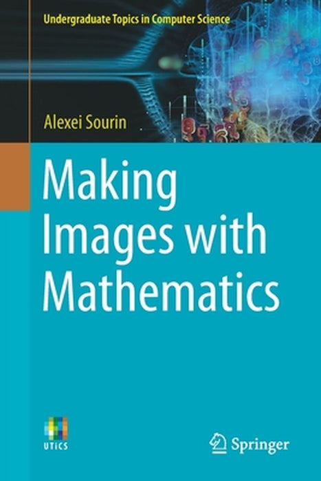 Making Images with Mathematics by Sourin, Alexei