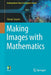 Making Images with Mathematics by Sourin, Alexei