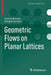 Geometric Flows on Planar Lattices by Andrea Braides