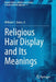 Religious Hair Display and Its Meanings by William C. Innes Jr