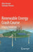 Renewable Energy Crash Course: A Concise Introduction by Eklas Hossain