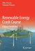 Renewable Energy Crash Course: A Concise Introduction by Eklas Hossain