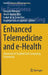 Enhanced Telemedicine and E-Health: Advanced Iot Enabled Soft Computing Framework by Gonçalo Marques