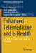 Enhanced Telemedicine and E-Health: Advanced Iot Enabled Soft Computing Framework by Gonçalo Marques