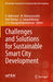 Challenges and Solutions for Sustainable Smart City Development by R. Maheswar, M. Balasaraswathi, Ravi Rastogi