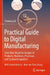 Practical Guide to Digital Manufacturing by Zhuming Bi