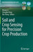 Soil and Crop Sensing for Precision Crop Production by Minzan Li