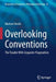 Overlooking Conventions: The Trouble with Linguistic Pragmatism by Michael Devitt