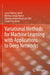 Variational Methods for Machine Learning with Applications to Deep Networks by Lucas Pinheiro Cinelli
