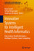 Innovative Systems for Intelligent Health Informatics: Data Science, Health Informatics, Intelligent Systems, Smart Computing by Faisal Saeed