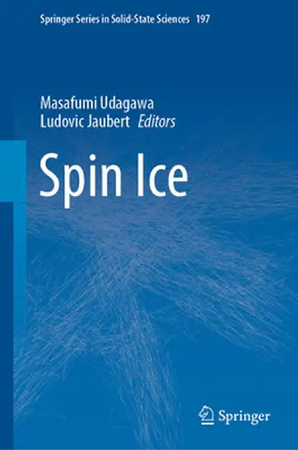 Spin Ice by Masafumi Udagawa