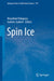 Spin Ice by Masafumi Udagawa