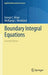 Boundary Integral Equations by George C. Hsiao