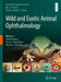 Wild and Exotic Animal Ophthalmology: Volume 1: Non-Mammalia: Invertebrata, Fishes, Amphibia, Reptilia, and Aves by Fabiano Montiani-Ferreira