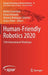 Human-Friendly Robotics 2020: 13th International Workshop by Matteo Saveriano