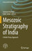 Mesozoic Stratigraphy of India: A Multi-Proxy Approach by Santanu Banerjee
