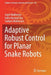 Adaptive Robust Control for Planar Snake Robots by Joyjit Mukherjee