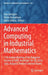 Advanced Computing in Industrial Mathematics: 13th Annual Meeting of the Bulgarian Section of Siam, December 18-20, 2018, Sofia, Bulgaria, Revised Sel by Ivan Georgiev