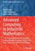 Advanced Computing in Industrial Mathematics: 13th Annual Meeting of the Bulgarian Section of Siam, December 18-20, 2018, Sofia, Bulgaria, Revised Sel by Ivan Georgiev