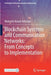 Blockchain Systems and Communication Networks: From Concepts to Implementation by Mubashir Husain Rehmani