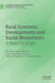 Rural Economic Developments and Social Movements: A New Paradigm by Rita Vilke