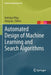 Automated Design of Machine Learning and Search Algorithms by Nelishia Pillay