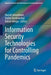 Information Security Technologies for Controlling Pandemics by Hamid Jahankhani
